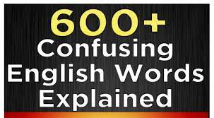 600+ Confusion अंग्रेजी शब्द (English Word) Explained- Free Pdf Download
